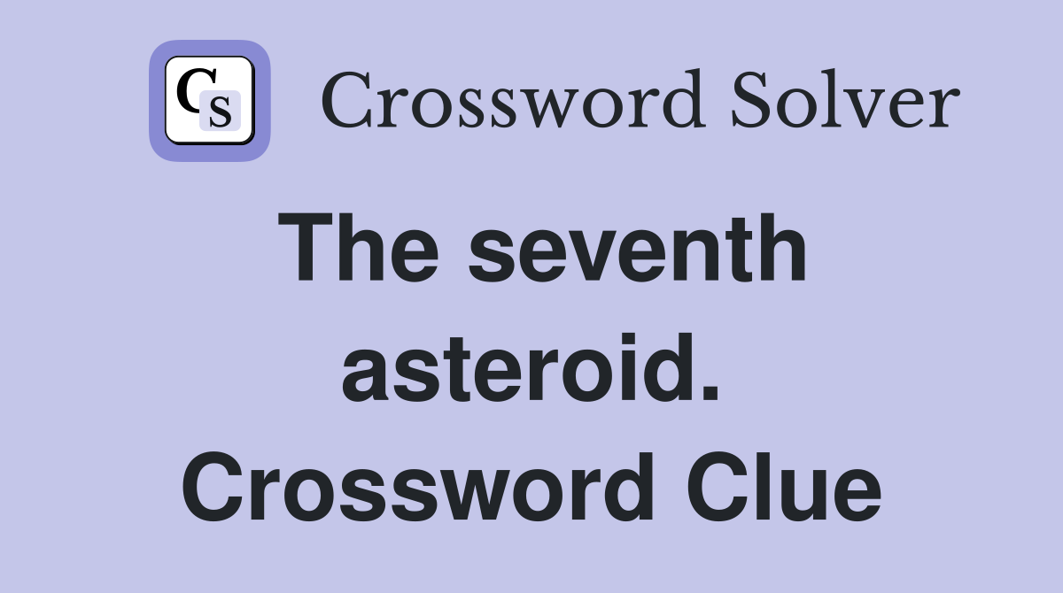 The seventh asteroid. Crossword Clue