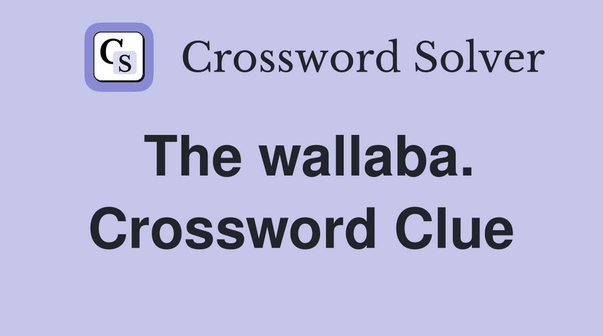 The wallaba. Crossword Clue