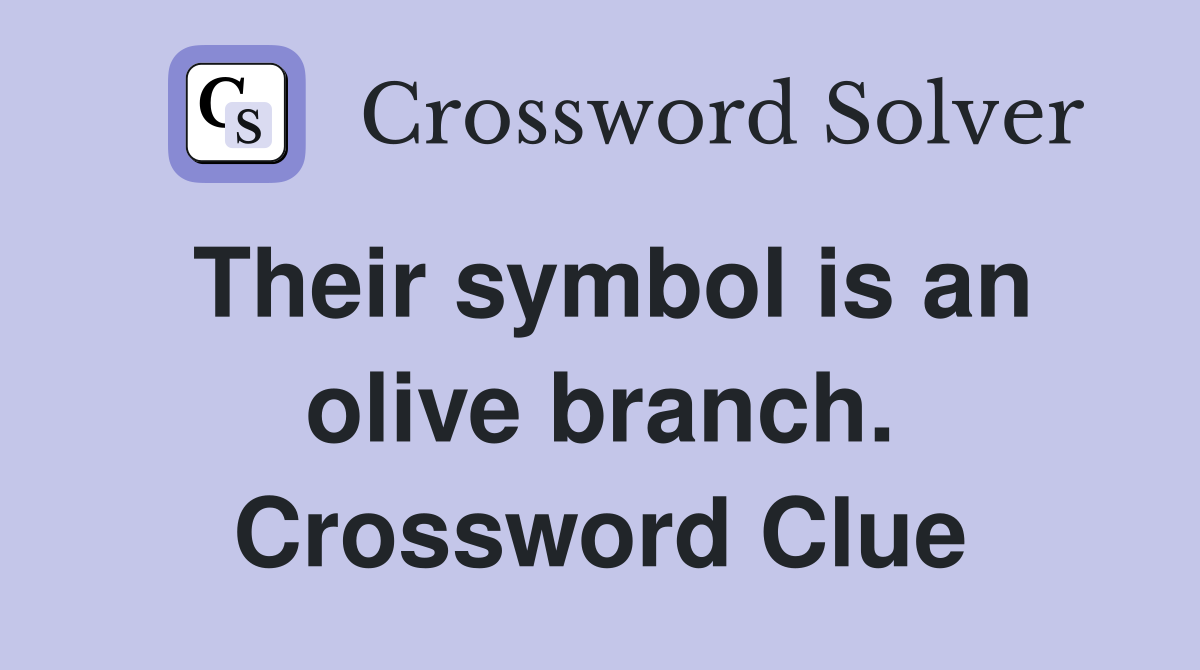 Their symbol is an olive branch. Crossword Clue