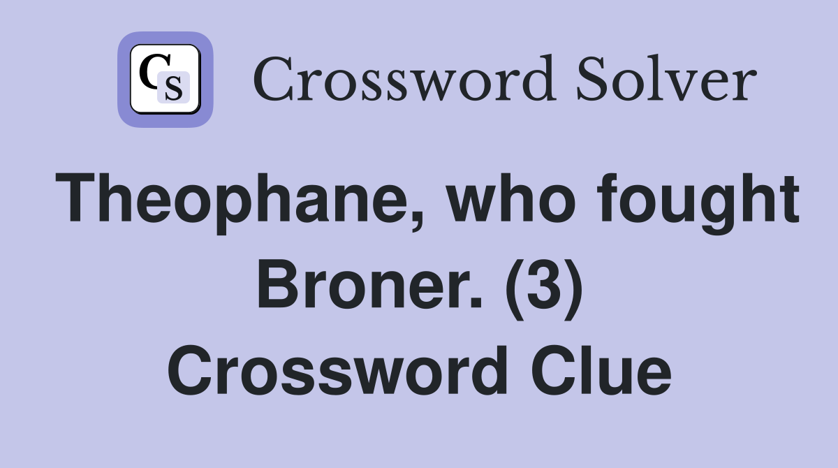 Theophane, who fought Broner. (3) Crossword Clue