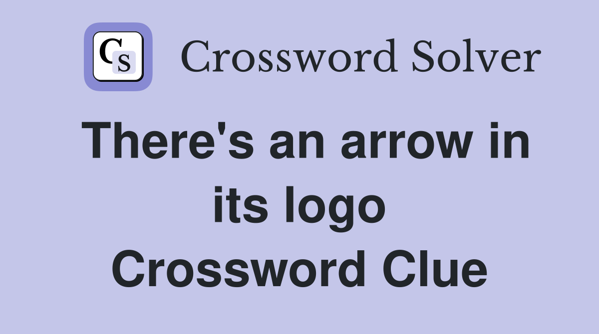 There's an arrow in its logo Crossword Clue