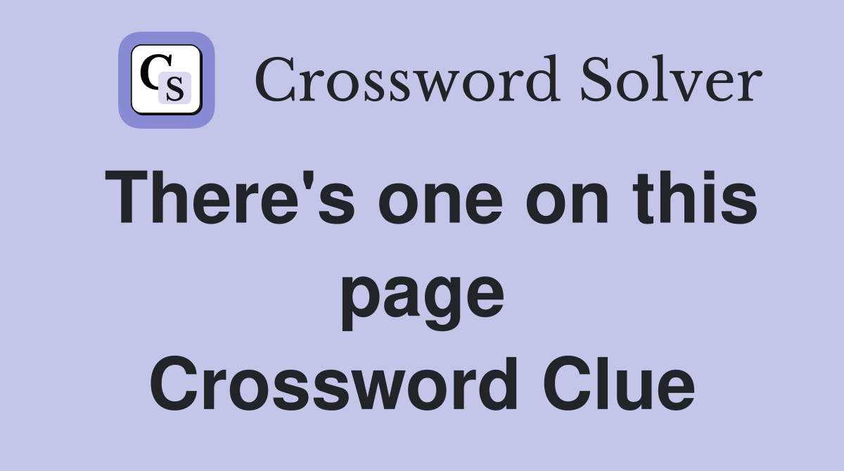 There's one on this page Crossword Clue