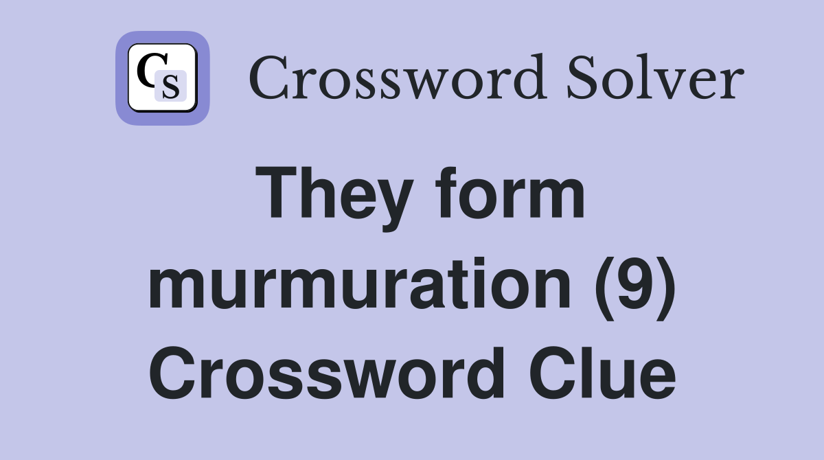 They form murmuration (9) Crossword Clue
