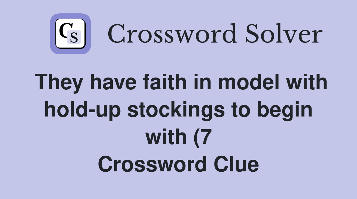 They have faith in model with hold up stockings to begin with (7 They have faith in model with hold up stockings to begin with (7