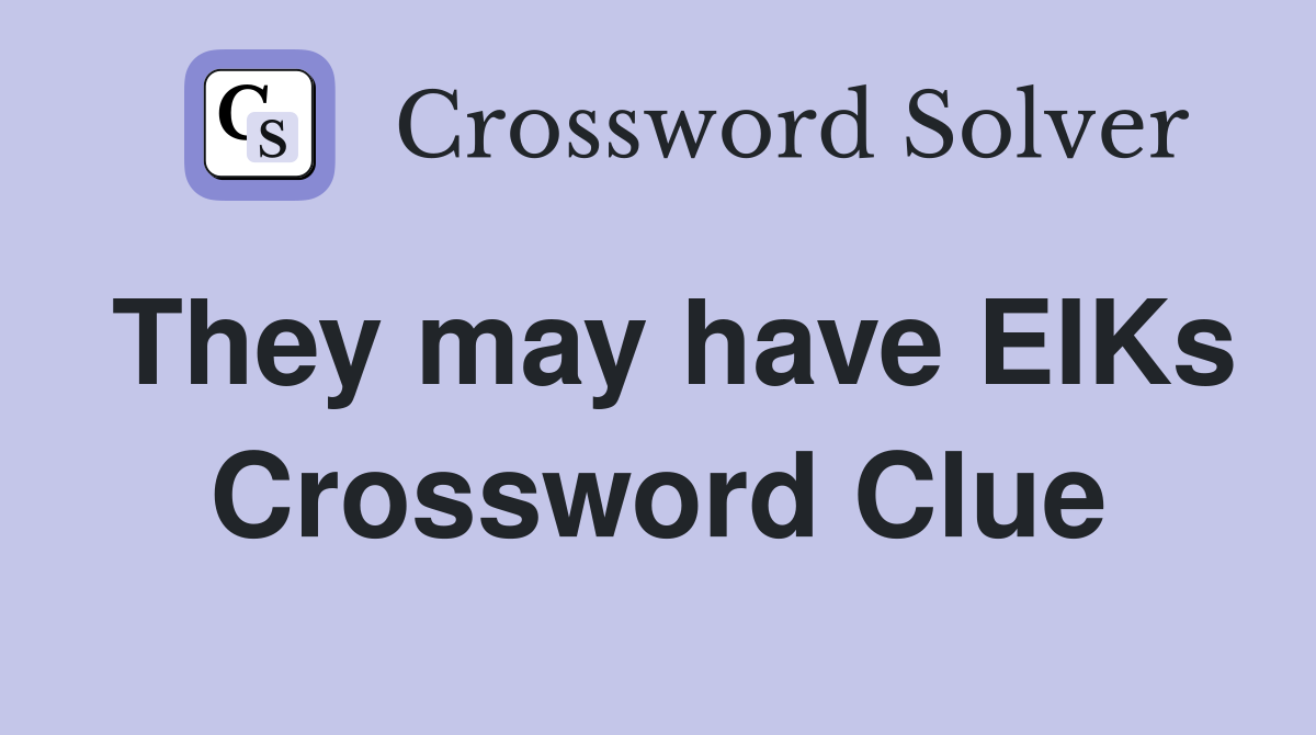 They may have EIKs Crossword Clue