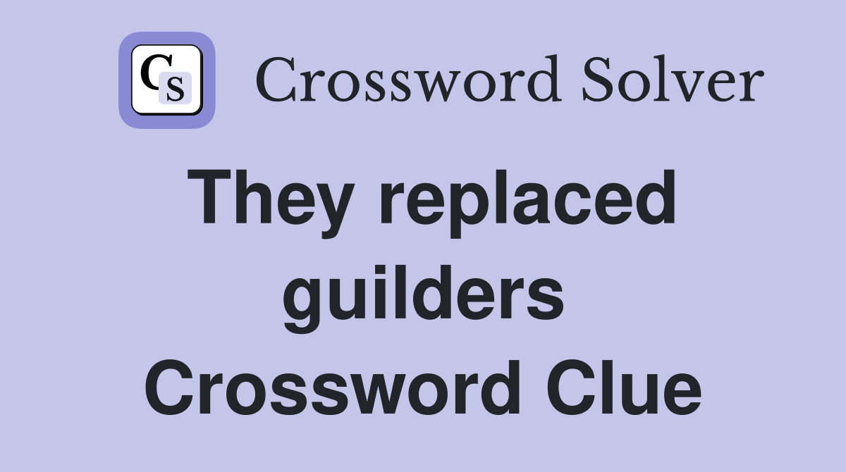 They replaced guilders Crossword Clue