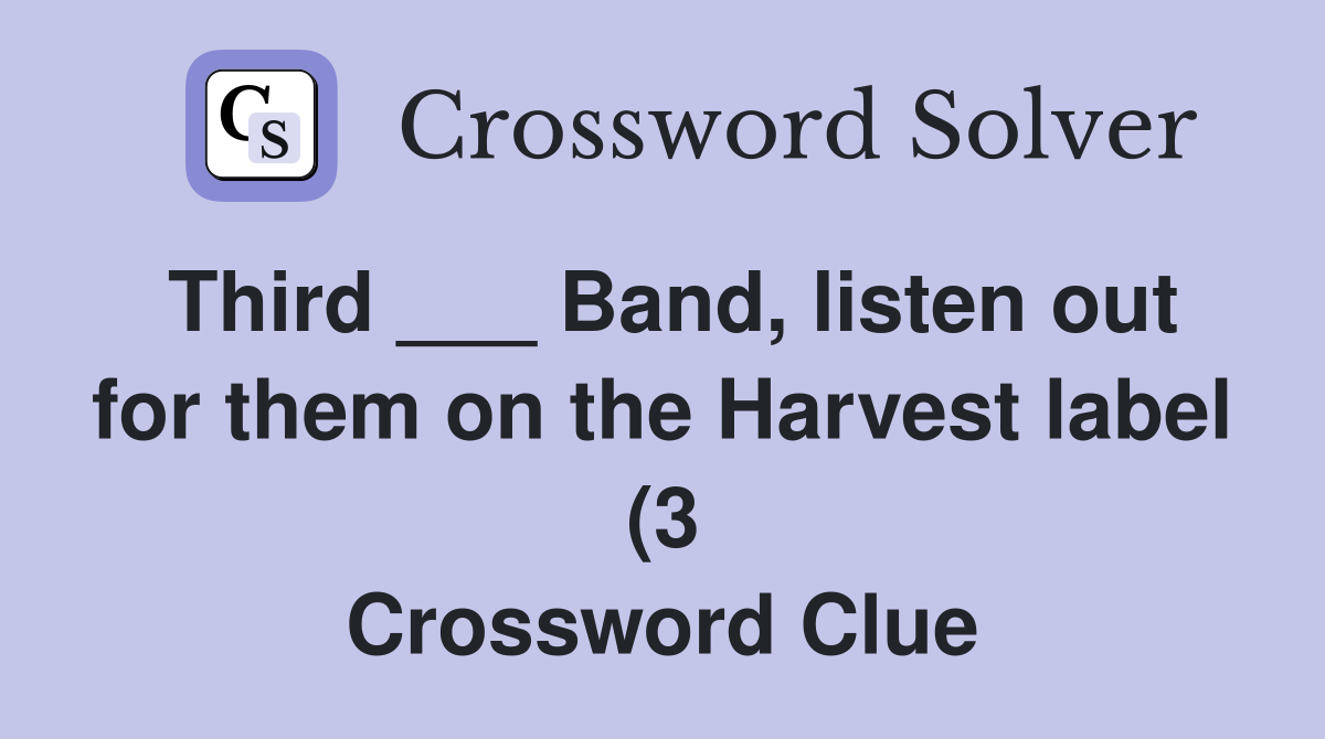Third Band listen out for them on the Harvest label (3 Third Band listen out for them on the Harvest label (3