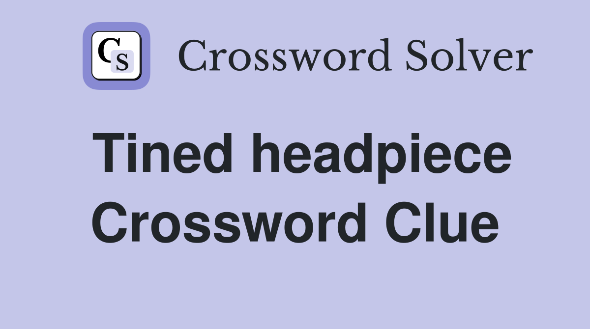 Tined headpiece Crossword Clue