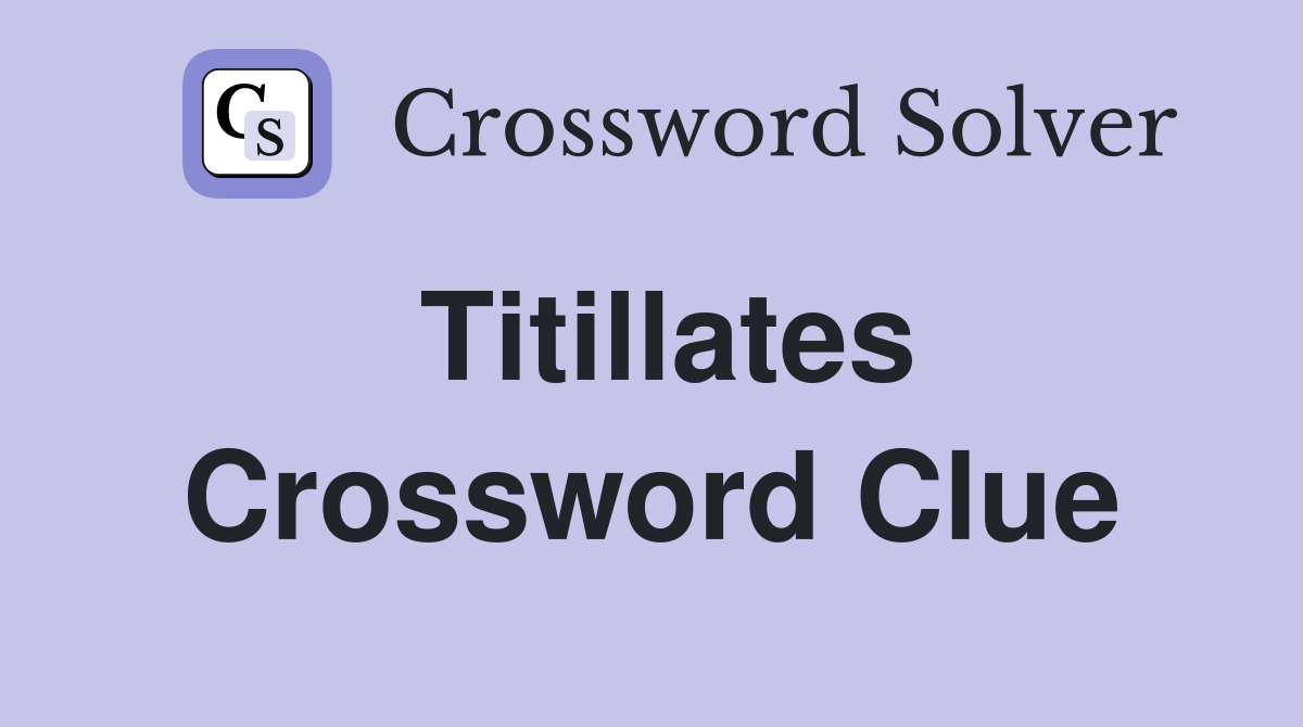 Titillates Crossword Clue