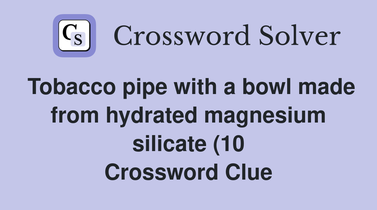 Tobacco pipe with a bowl made from hydrated magnesium silicate (10 Tobacco pipe with a bowl made from hydrated magnesium silicate (10