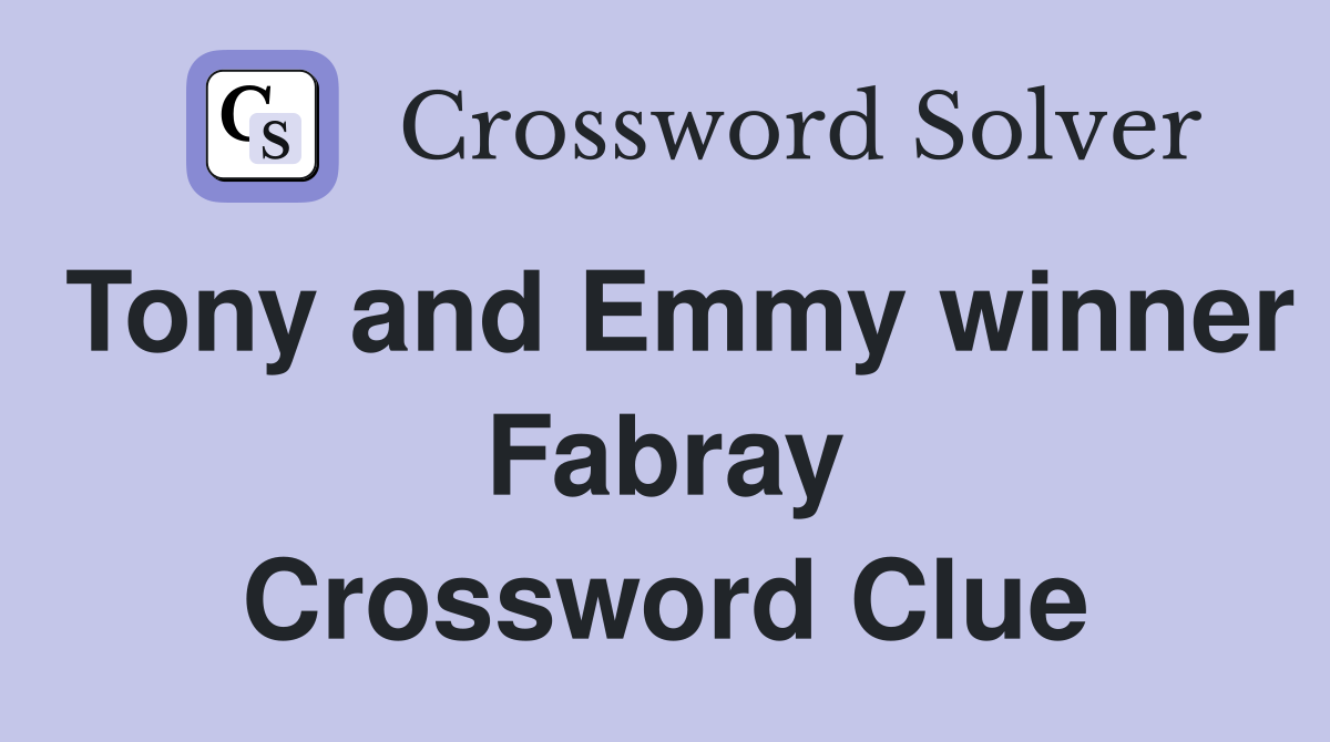 Tony and Emmy winner Fabray Crossword Clue
