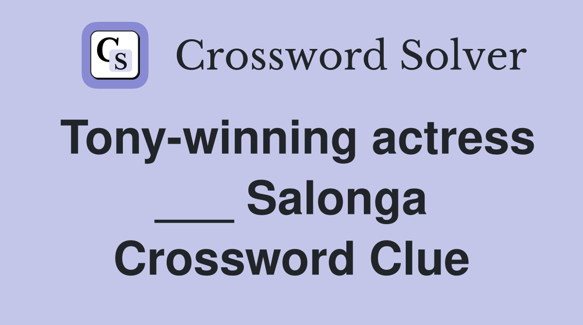 Tony-winning actress ___ Salonga Crossword Clue
