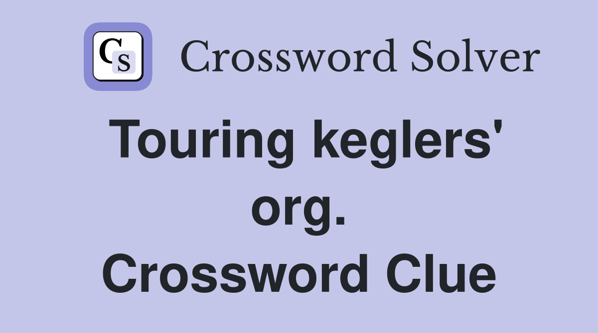 Touring keglers' org. Crossword Clue