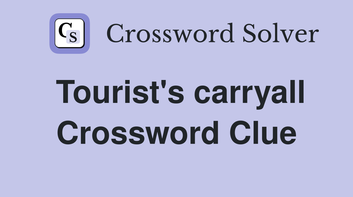 Tourist's carryall Crossword Clue