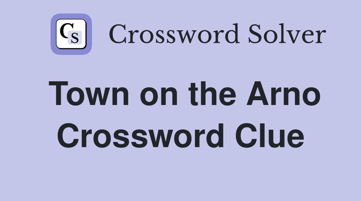 Town on the Arno Crossword Clue