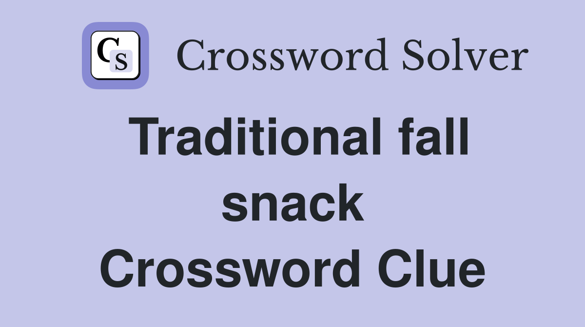 Traditional fall snack Crossword Clue