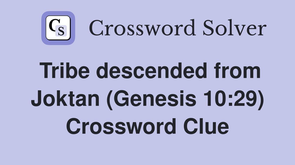 Tribe descended from Joktan (Genesis 10:29) Crossword Clue