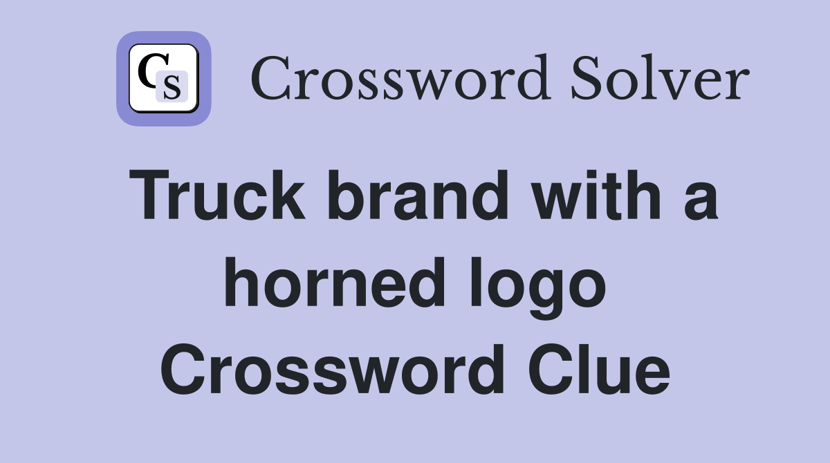 Truck brand with a horned logo Crossword Clue