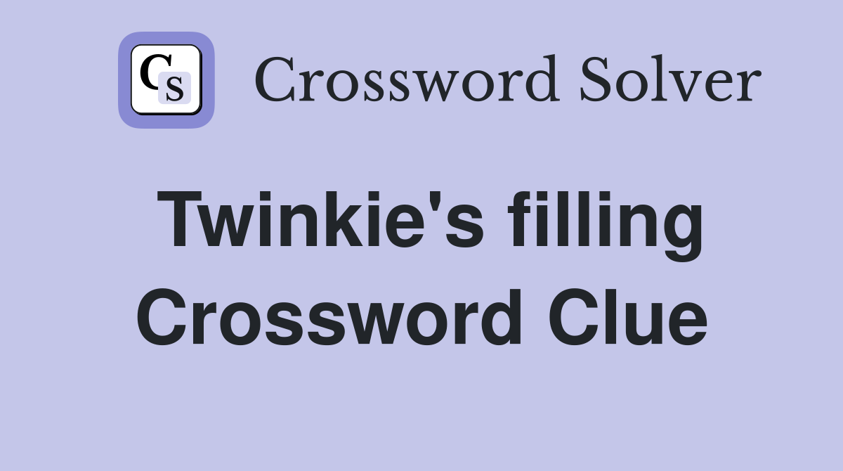 Twinkie's filling Crossword Clue