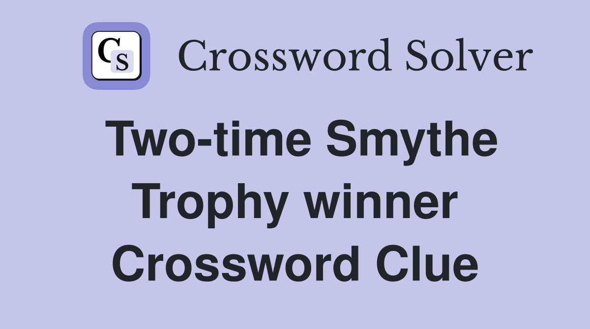 Two-time Smythe Trophy winner Crossword Clue