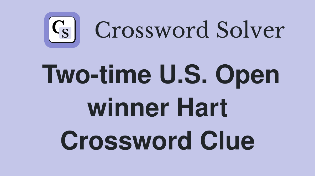 Two-time U.S. Open winner Hart Crossword Clue