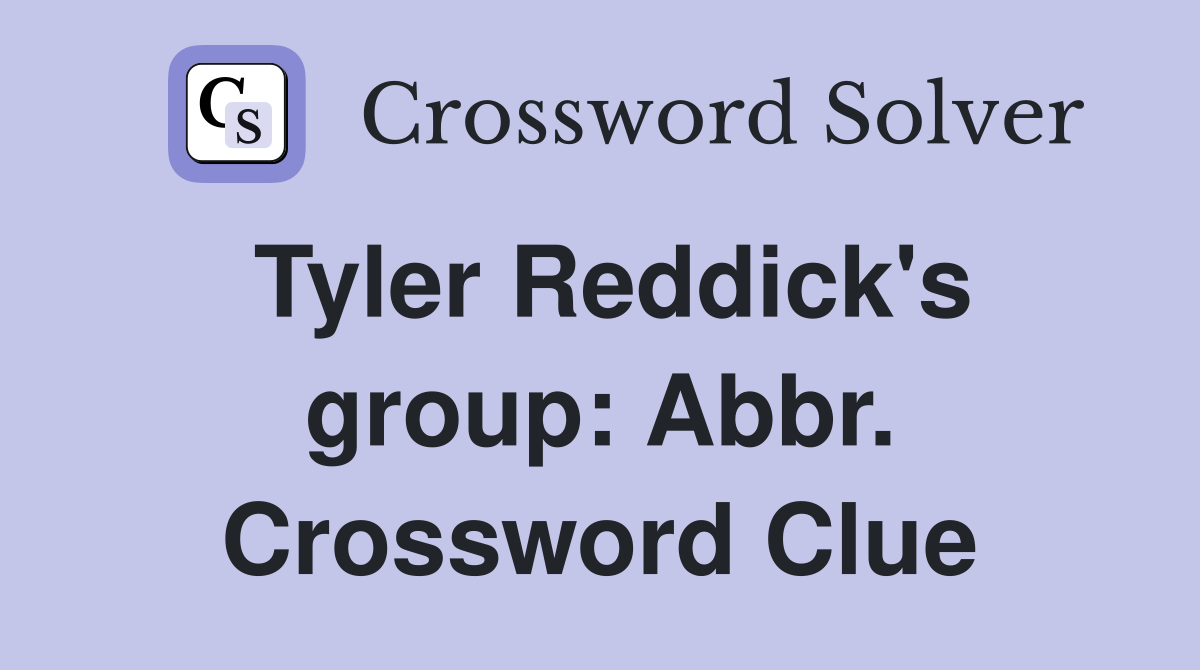 Tyler Reddick's group: Abbr. Crossword Clue