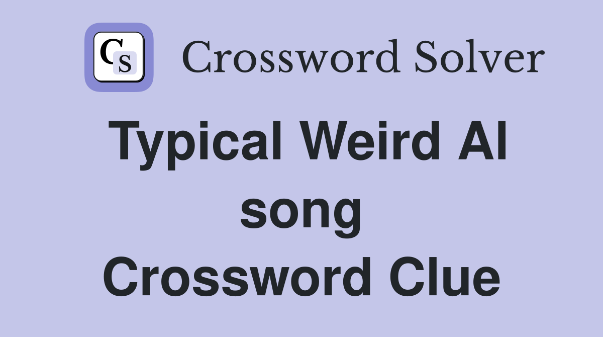 Typical Weird Al song Crossword Clue