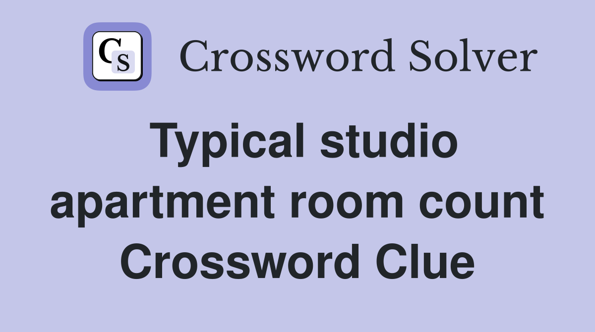 Typical studio apartment room count Crossword Clue