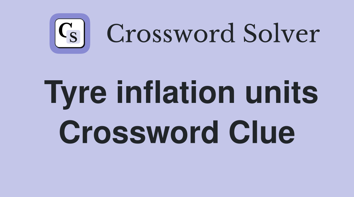 Tyre inflation units Crossword Clue