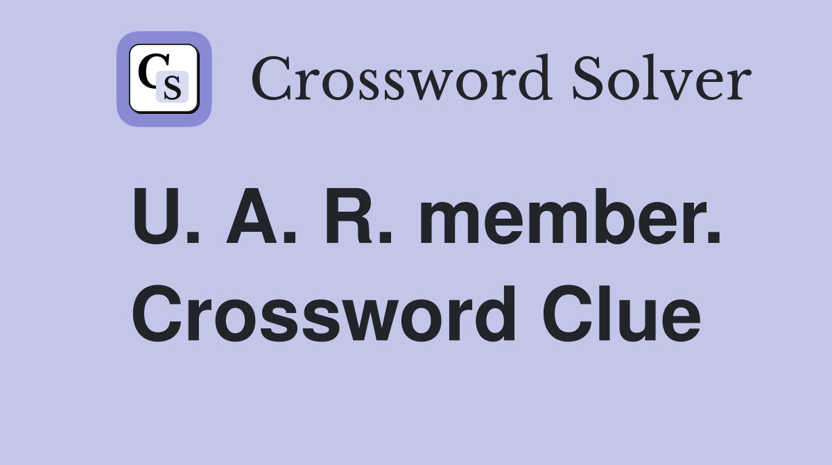 U. A. R. member. Crossword Clue