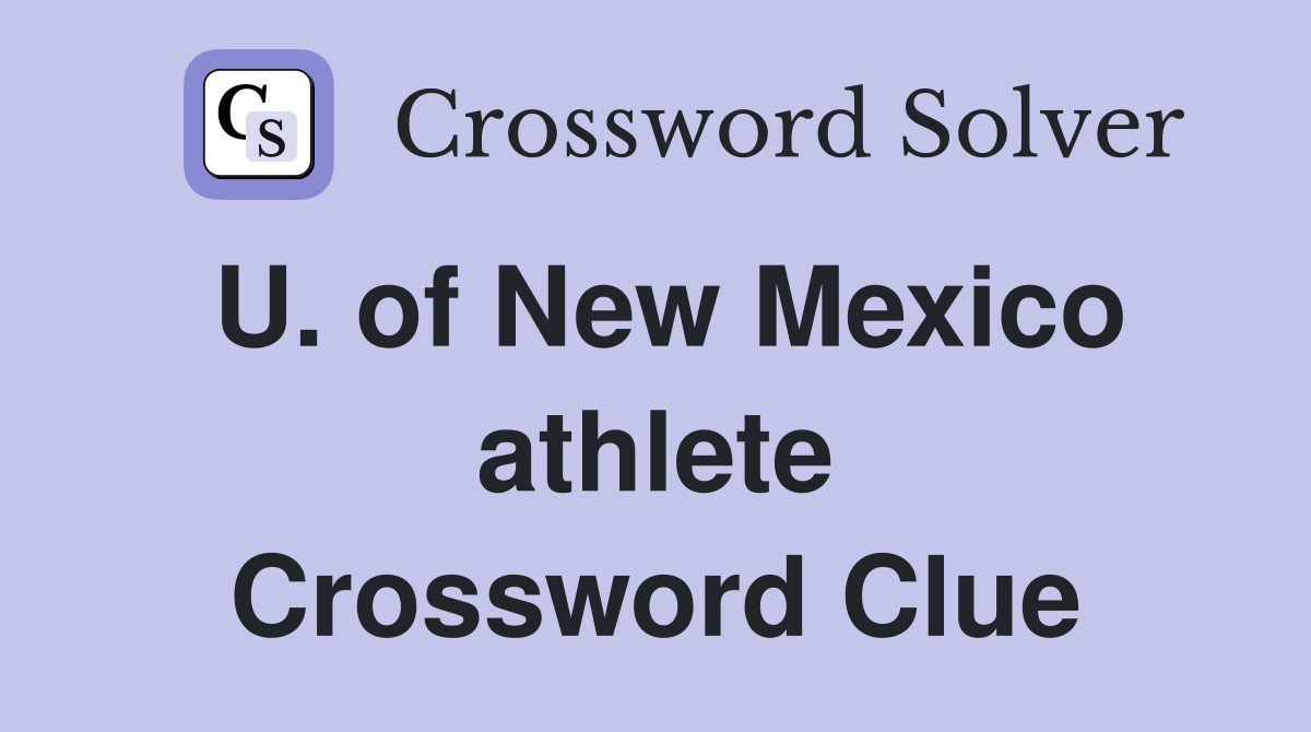 U. of New Mexico athlete Crossword Clue