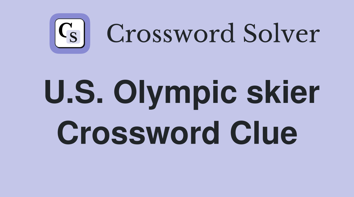 U.S. Olympic skier Crossword Clue