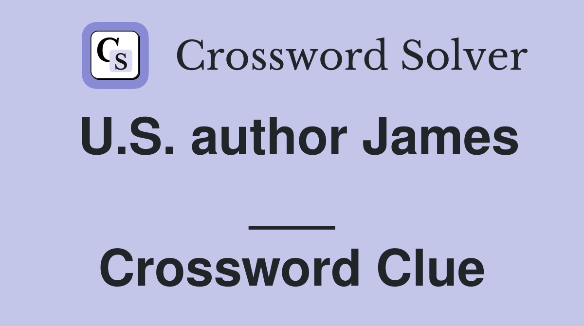 U.S. author James ___ Crossword Clue