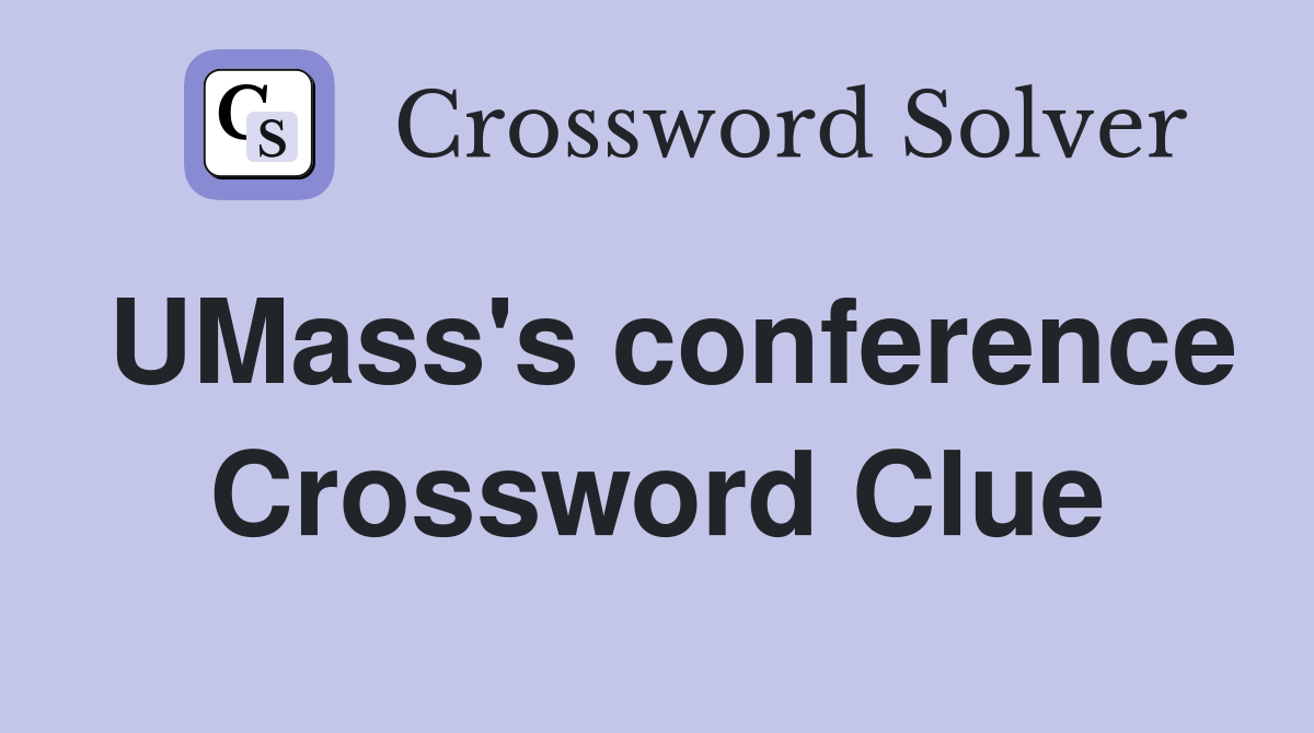 UMass's conference Crossword Clue