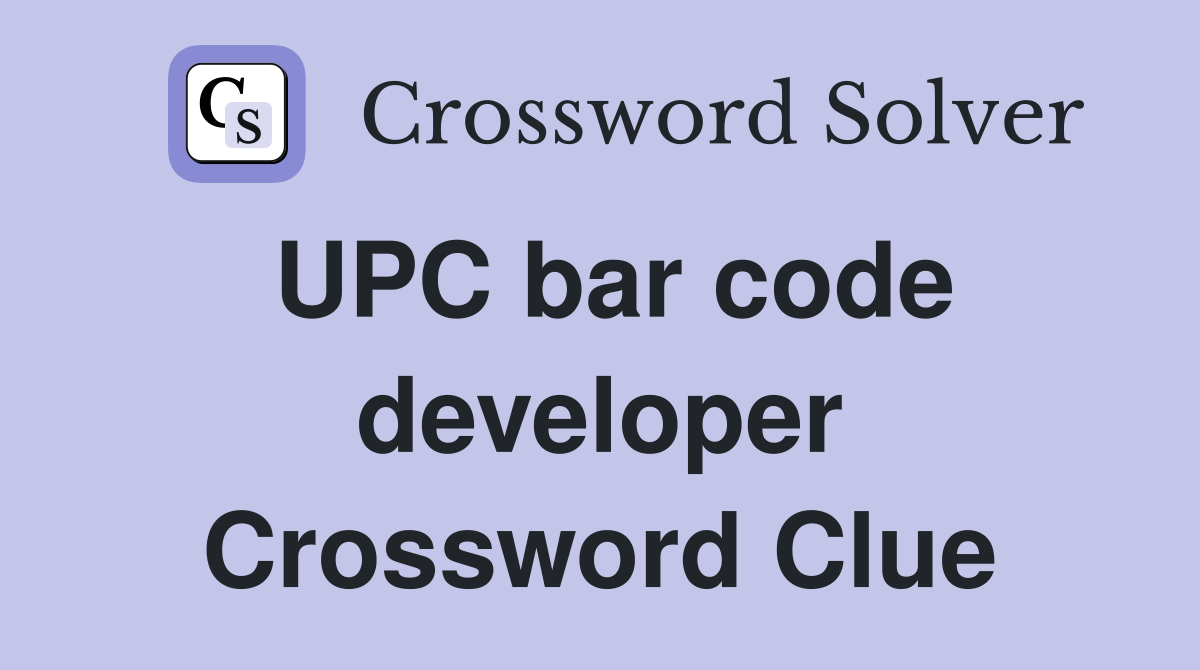 UPC bar code developer Crossword Clue