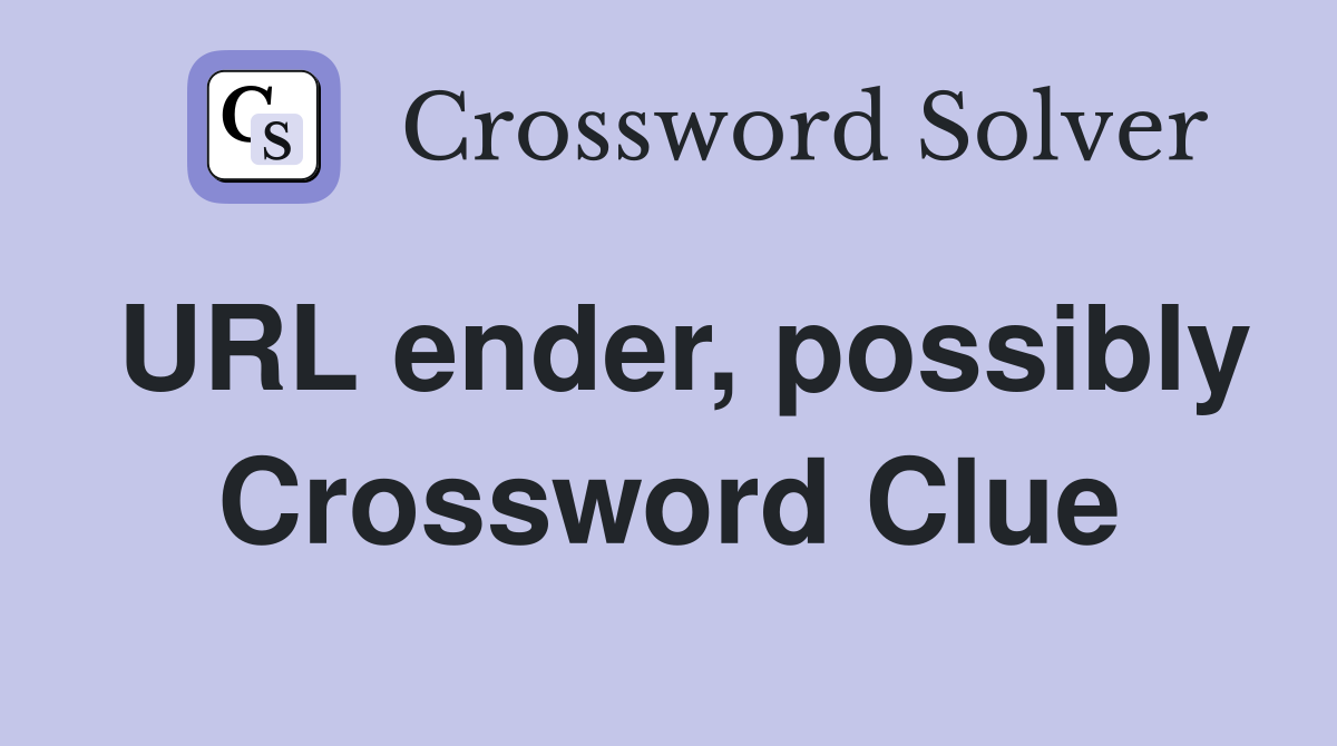URL ender, possibly Crossword Clue
