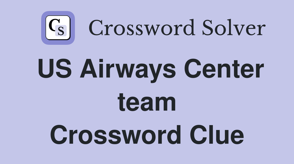 US Airways Center team Crossword Clue