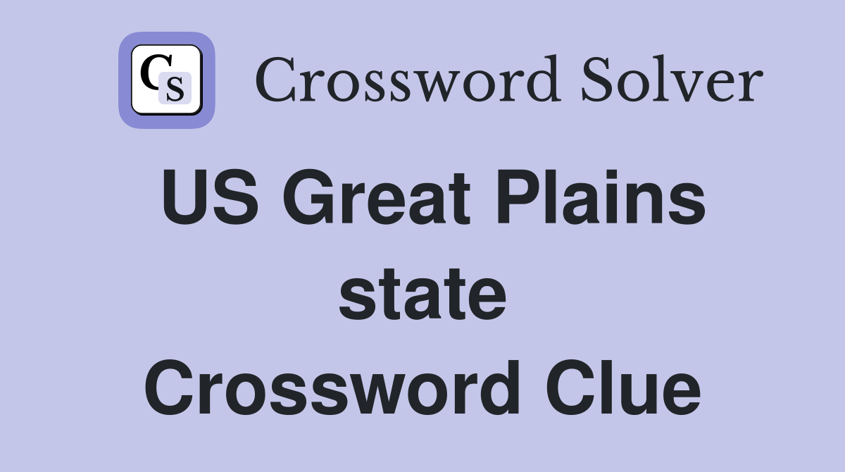 US Great Plains state Crossword Clue