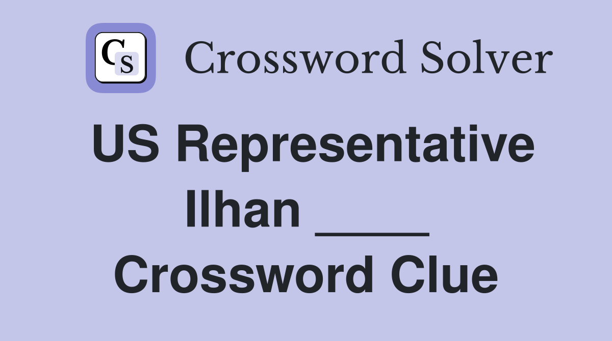 US Representative Ilhan ____ Crossword Clue