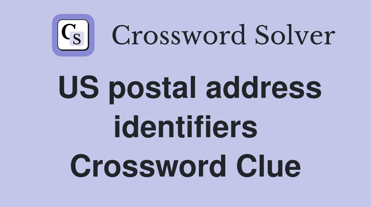 US postal address identifiers Crossword Clue