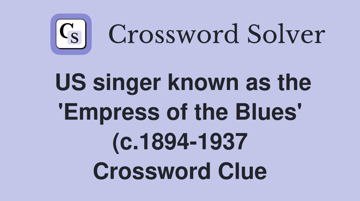 US singer known as the #39 Empress of the Blues #39 (c 1894 1937) inducted US singer known as the #39 Empress of the Blues #39 (c 1894 1937) inducted