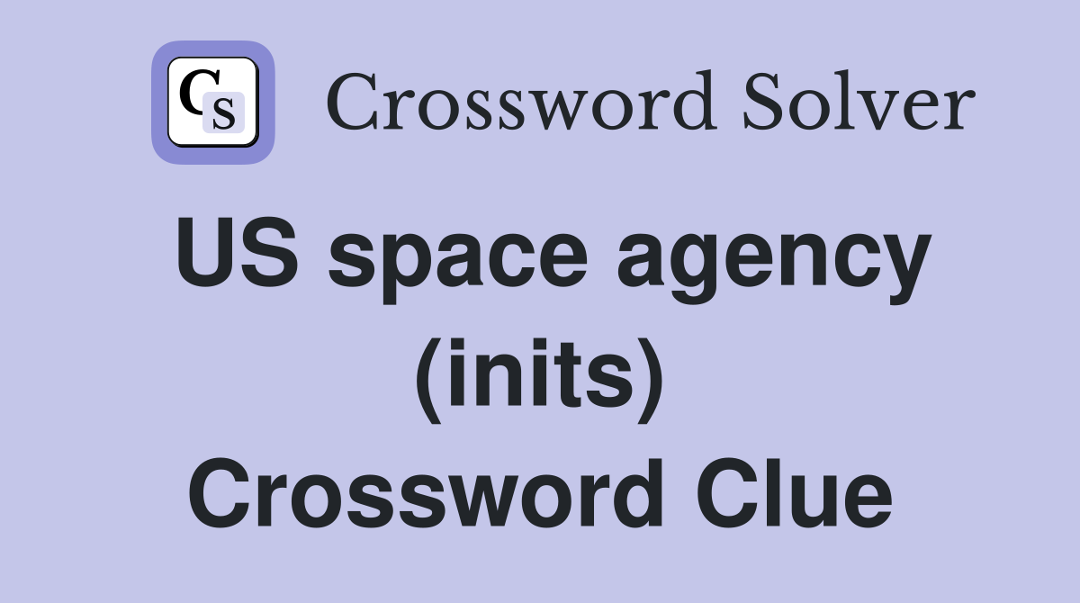 US space agency (inits) Crossword Clue