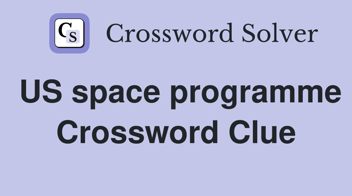 US space programme Crossword Clue