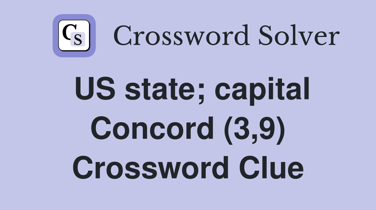 US state; capital Concord (3,9) Crossword Clue