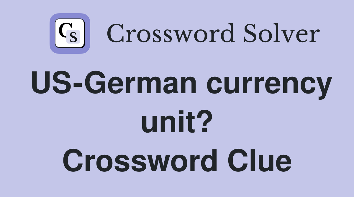 US-German currency unit? Crossword Clue
