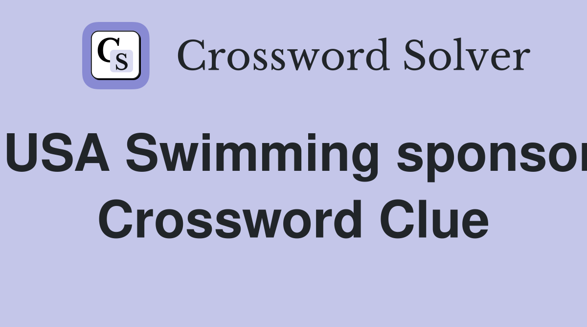 USA Swimming sponsor Crossword Clue