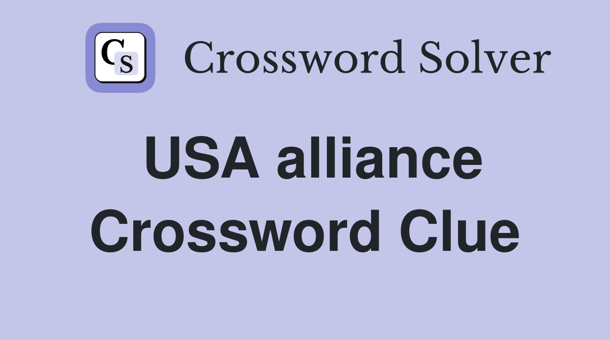 USA alliance Crossword Clue