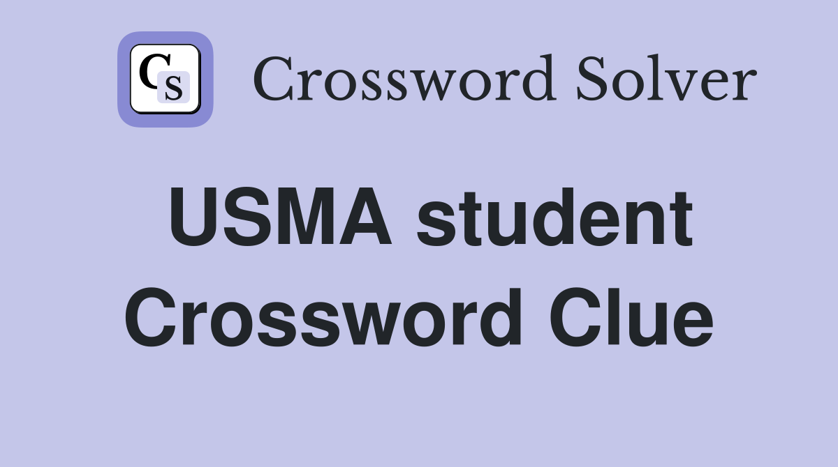 USMA student Crossword Clue