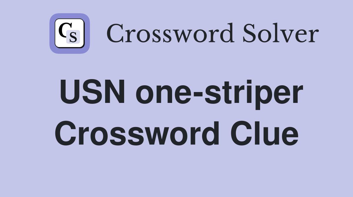 USN one-striper Crossword Clue