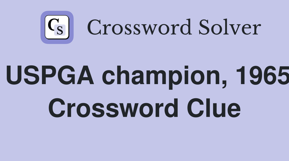 USPGA champion, 1965 Crossword Clue